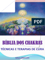 Bíblia dos Chakras - Técnicas e terapias de cura