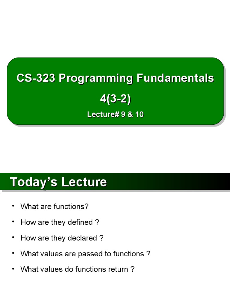 CS-323 Programming Fundamentals 4 (3-2) CS-323 Programming Fundamentals ...