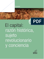 Iñigo Carrera, El Capital - Razón Histórica Sujeto Revolucionario y Conciencia