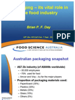 Packaging - Its Vital Role in The Food Industry: Brian P. F. Day