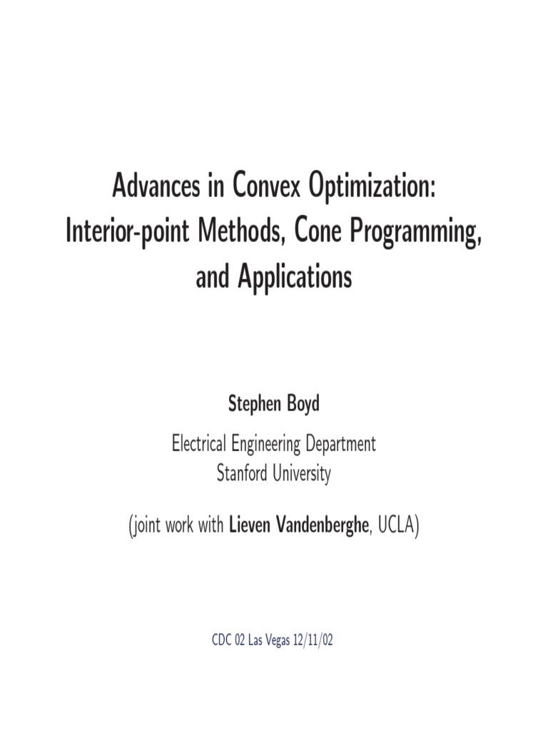 Advances in Convex Optimization: Interior-Point Methods, Cone ...