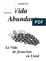 Lección # 6. La Vida Abundante. La Vida de Jesucristo