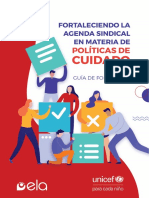 Fortaleciendo la agenda sindical en materia de politicas de cuidado. Guía de formación