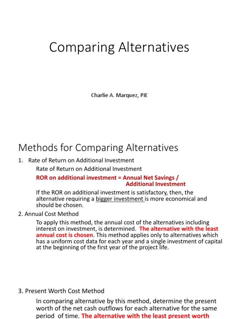 Comparing Alternatives: Charlie A. Marquez, PIE | PDF