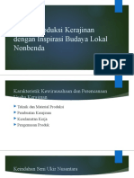 Sistem Produksi Kerajinan Dengan Inspirasi Budaya Lokal Nonbenda