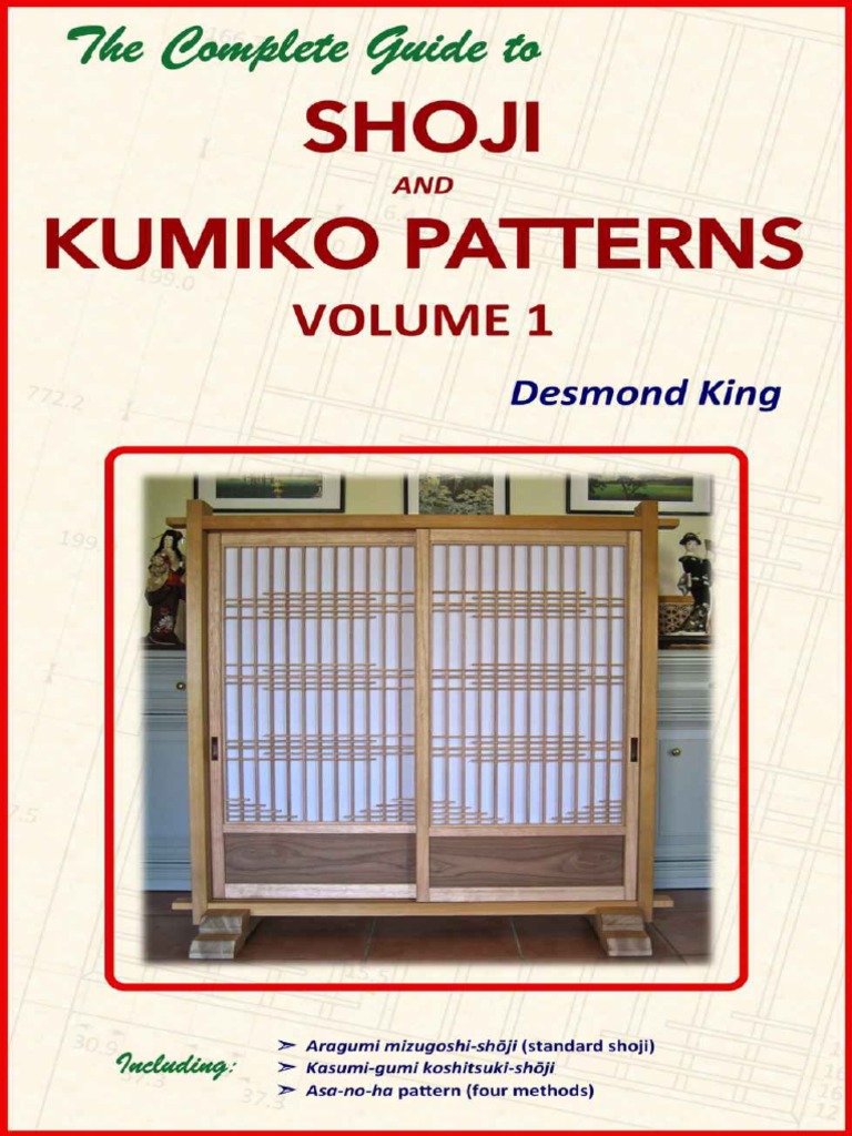 The Complete Guide To Shoji and Kumiko Patterns - Vol 1