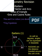 Radians Area of Sector and Arcs Area of Triangle Sine and Cosine Rules