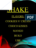 Shake: Flavors: Cookies N' Cream Choco Kisses Mango Buko UBE
