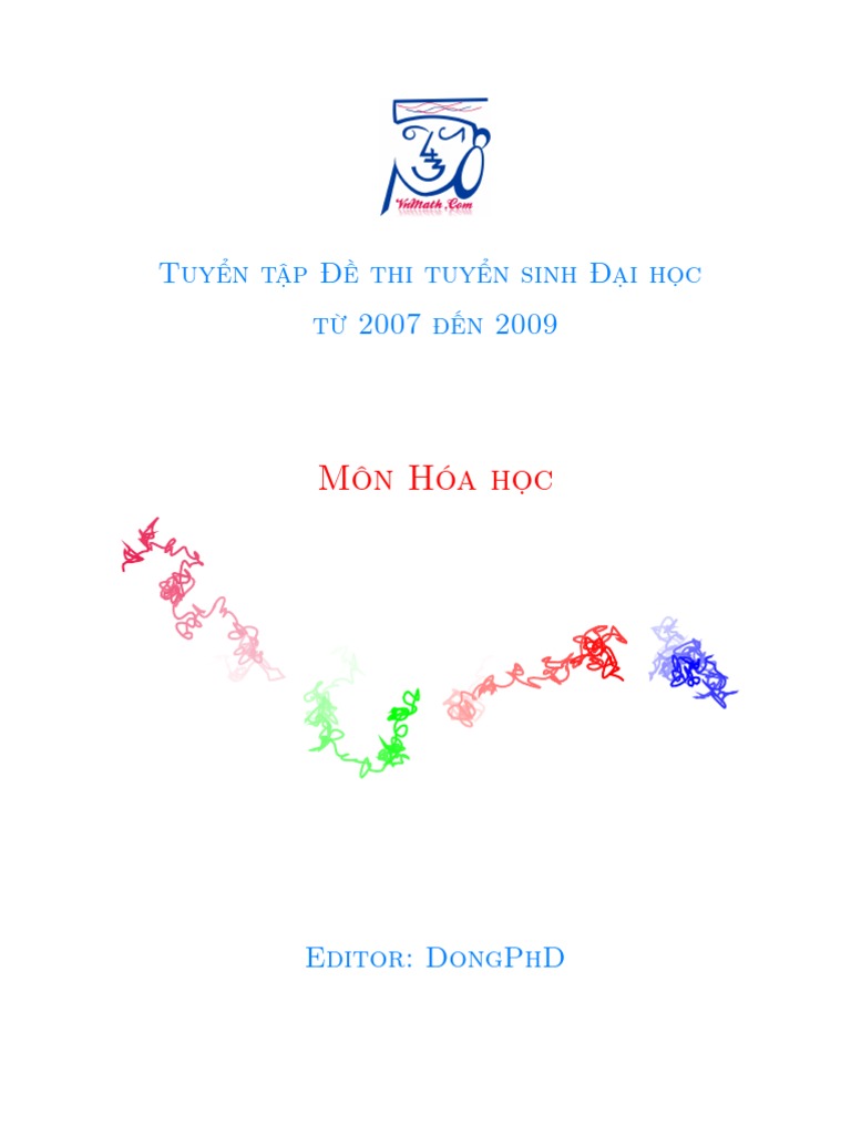 Mon Hoa Học Tuyển Tập đề Thi Tuyển Sinh đại Học Từ 07 đến 09