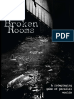 Broken Rooms A Game of Parallel Worlds
