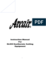 Instruction Manual For SLICE Exothermic Cutting Equipment