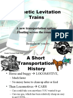 Magnetic Levitation Trains: A New Transportation Option: Floating Across The Country!