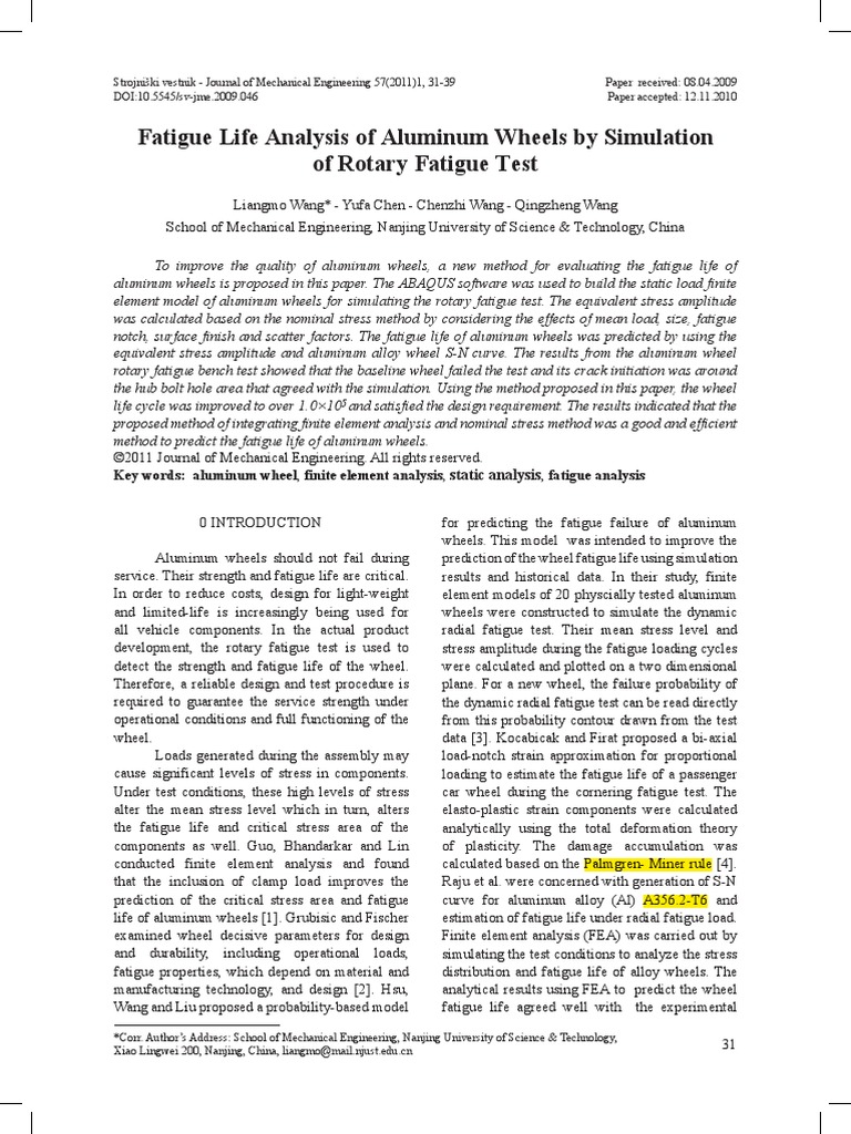 Fatigue Life Analysis of Aluminum Wheels by Simulation of Rotary ...