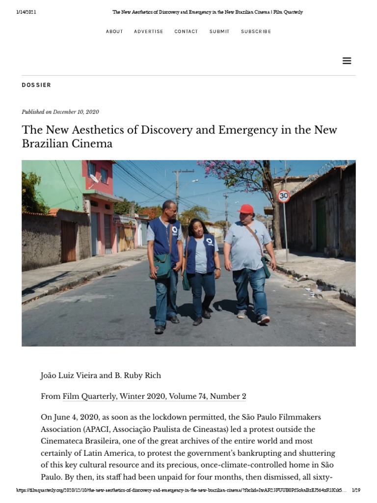 The New Aesthetics of Discovery and Emergency in the New Brazilian Cinema