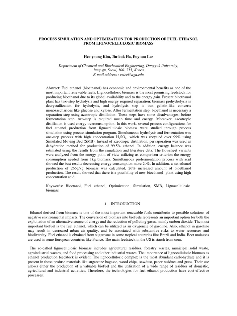 Process Simulation and Optimization For Production of Fuel Ethanol From