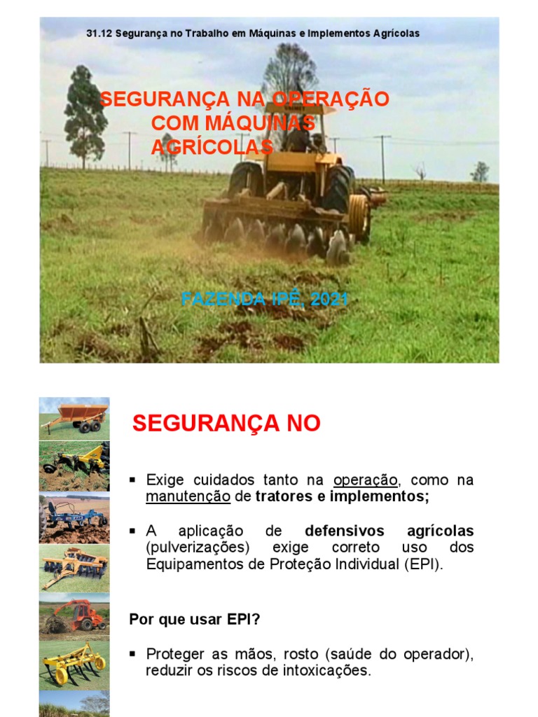 31.12 Segurança No Trabalho em Máquinas e Implementos Agrícolas | PDF |  Trator | Bens manufaturados