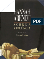 ARENDT, Hannah. Sobre a Violência