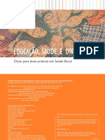 Educação, Saúde e Diversidade - Dicas para Boas Práticas em Saúde Bucal. UFRGS, 2020