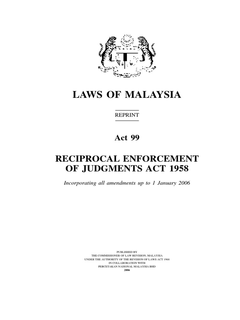 Enforcing Foreign Judgments Domestically An Analysis of Malaysia's