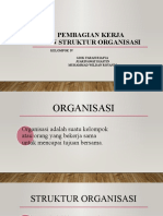 Pembagian Kerja Dan Struktur Organisasi KELOMPOK 4