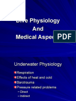 Dive Physiology and Medical Aspects