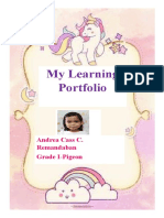 My Learning Portfolio: Andrea Cass C. Remandaban Grade I-Pigeon Mrs. Ruth C. Balais