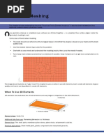 2D Meshing 2D Meshing 2D Meshing 2D Meshing: When To Use 2D Elements When To Use 2D Elements