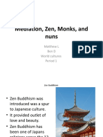 Mediation, Zen, Monks, and Nuns