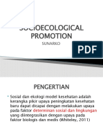 7.2. SOCIOECOLOGICAL PROMOTION
