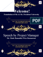 Welcome!: Foundation of Mr. & Ms. President University
