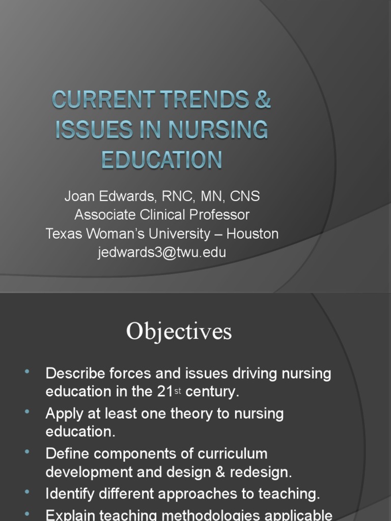 Trends and Issues in Nursing Education | PDF | Learning Styles | Nursing