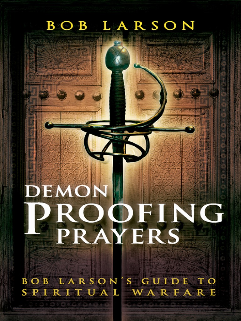 Demon Proofing Prayers (PDFDrive) PDF Deliverance Ministry Satan