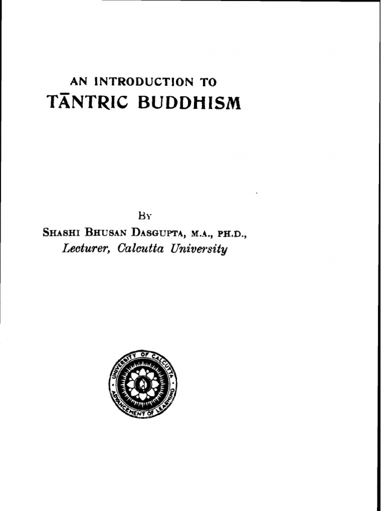 Dasgupta, An Introduction To Tantric Buddhism | PDF | Vajrayana | Tantra