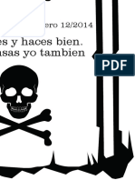 Aqui Yaces y Haces Bien. Tu Descansas Yo Tambien: Septiembre 24/1996 - Febrero 12/2014