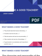 How To Be A Good Teacher?: Jeremy Harmer