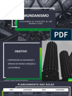 Mundanismo - Encontro  01