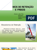 Mecanismos de Retencao e Freios - 2019 - Berkyson - Edilson - Joao - Rafael