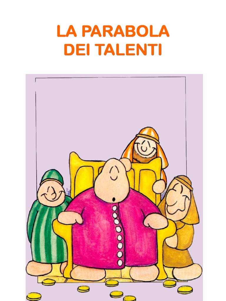 Spiegazione Della Parabola Dei Talenti Parabola Talenti