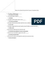 Detailed Listening Activity: Listen To The Call and Choose The Best Answer of Questions Below