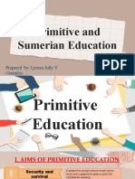 Primitive and Sumerian Education: Prepared By: Lyreen Jolly V. Gonzales