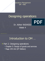 Designing Operations: Dr. Abher RASHEED Week 4