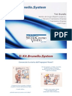 Presentazione Del Kit - Brunello.System