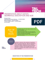 Presentation On Survey, Segment and Size