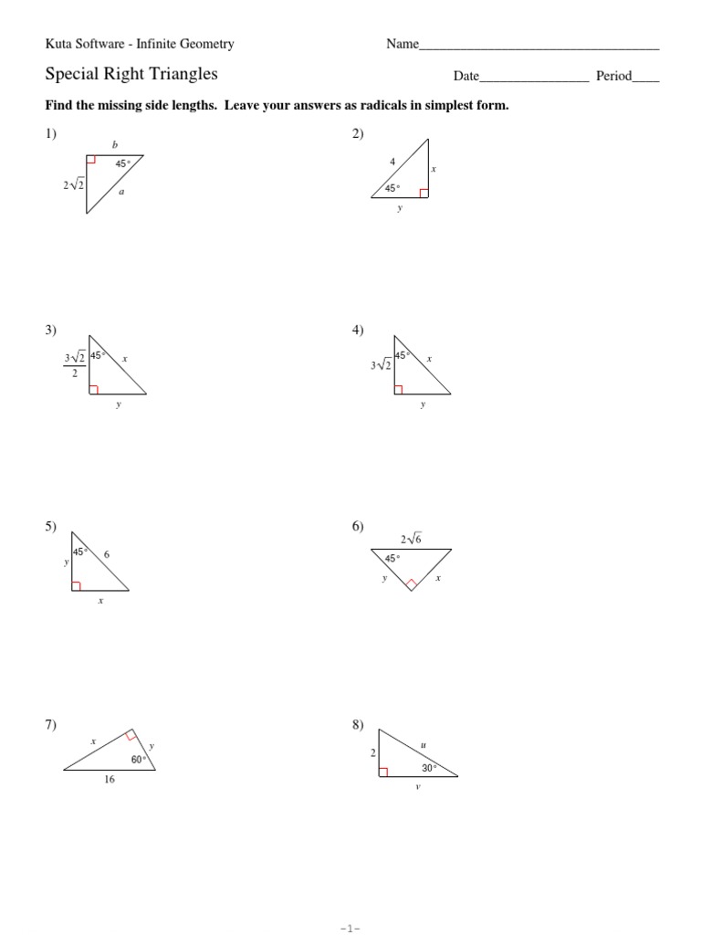 Special Right Triangles: Find The Missing Side Lengths. Leave Your Answers  As Radicals in Simplest Form | PDF | Polytopes | Geometric Objects