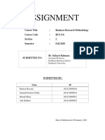 Assignment: Course Title: Business Research Methodology Course Code: BUS 311 Section: 2 Semester: Fall 2020