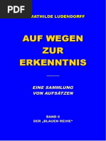 Ludendorff, Mathilde - Auf Wegen Zur Erkenntnis, Band 8 Blaue Reihe