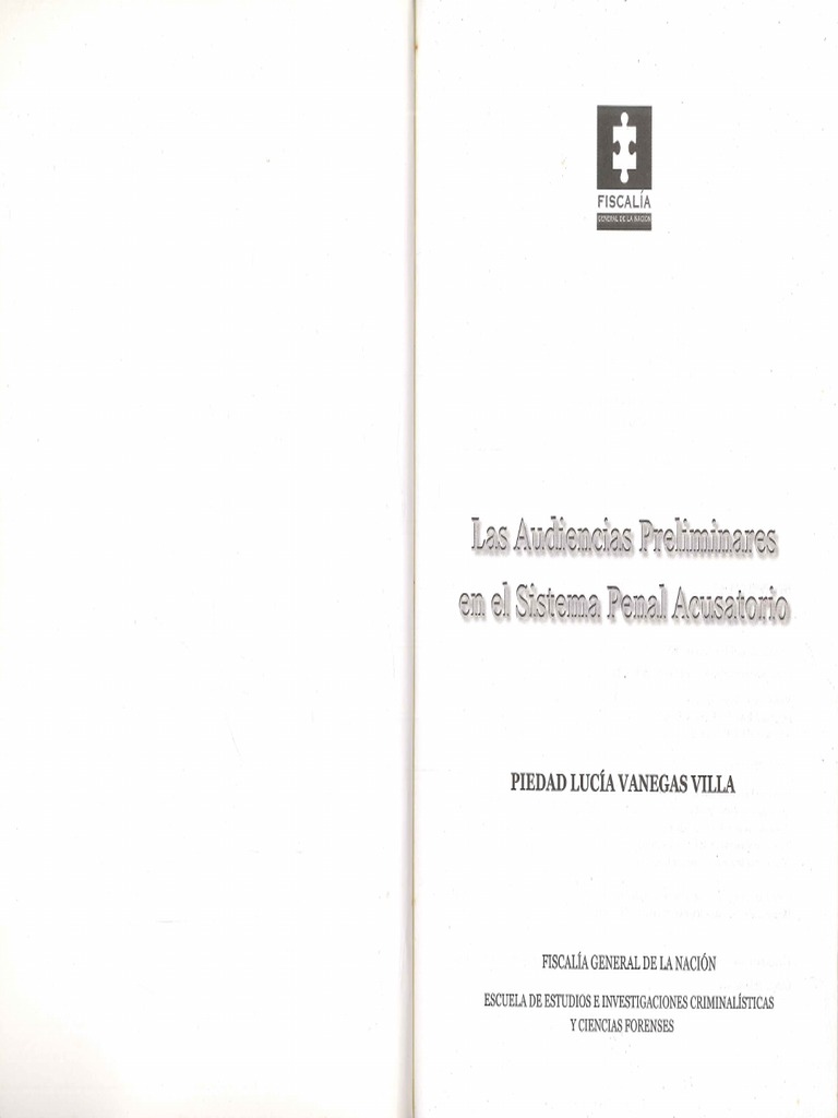 Las Audiencias Preliminares en El Sistema Penal Acusatorio | PDF
