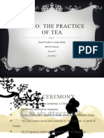 Chado: The Practice of Tea: Brett Frankel & Jackie Reilly World Cultures Period 7 2/21/2011