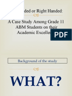 Left Handed or Right Handed: A Case Study Among Grade 11 ABM Students On Their Academic Excellence