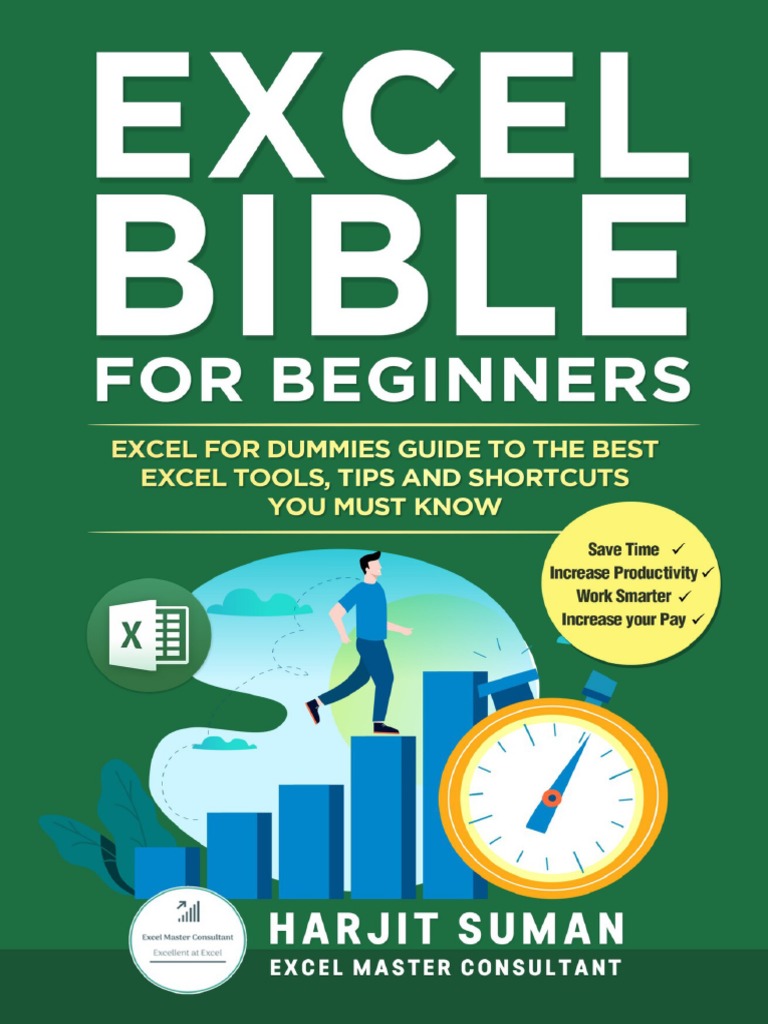 Excel Bible For Beginners Excel For Dummies Guide To The Best Excel